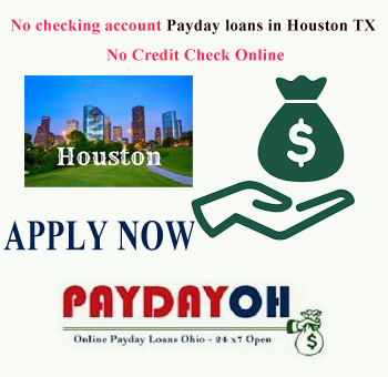 payday loans Houston no credit check instant approval
